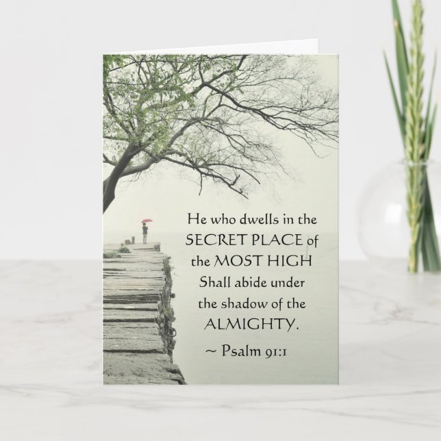 Psalm 91:1 He who dwells in the SECRET PLACE Card (Front)