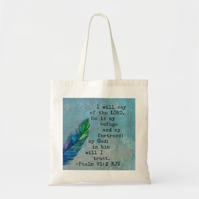 Psalm 91:2 Bible Verse Tote Bag (Front)