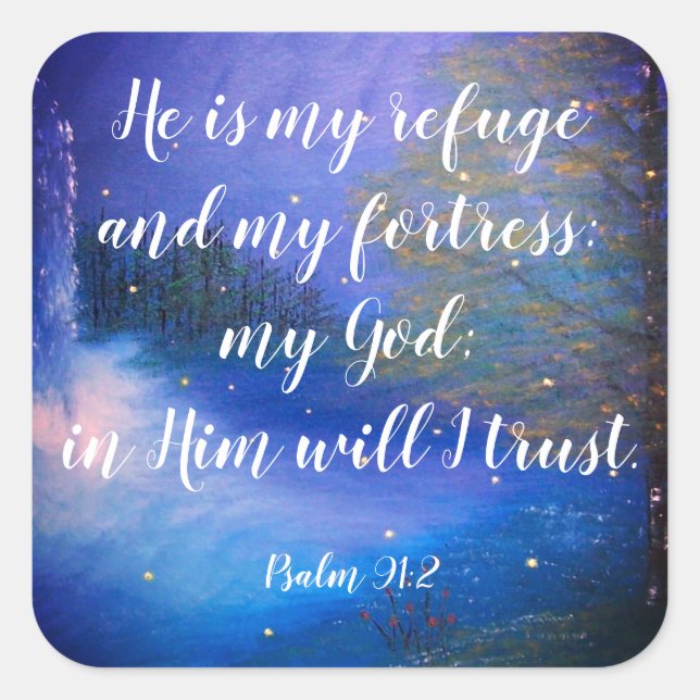 Psalm 91:2 Christian Scripture Stickers (Front)