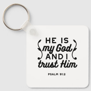 Psalm 91:2 – Trust in God Christian Bible Verse Keychain