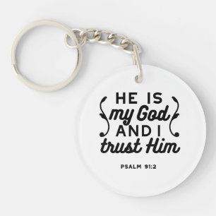 Psalm 91:2 – Trust in God Christian Bible Verse Keychain