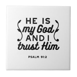 Psalm 91:2 – Trust in God Christian Bible Verse Tile