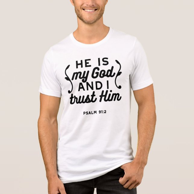 Psalm 91:2 – Trust in God Christian Bible Verse Tri-Blend Shirt (Front)