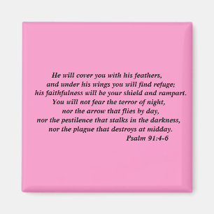 Psalm 91:4-6 Magnet