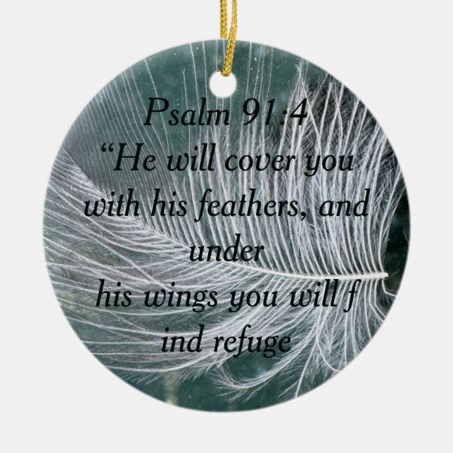 Psalm 91:4 Wings God's protection Ceramic Ornament (Front)