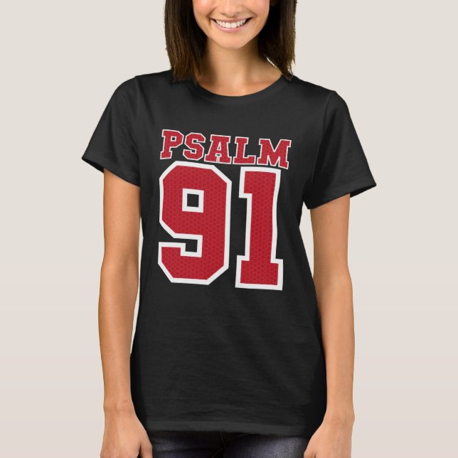 Psalm 91 Bible Verse Christian  My Refuge My Jesus T-Shirt (Front)