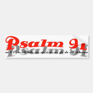 psalm 91 Bumper Sticker( yoruba language) Sticker