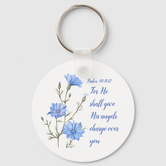Psalm 91  He Shall Give His Angels Inspirational Keychain (Front)