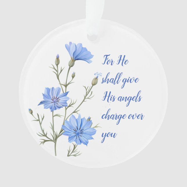 Psalm 91  He Shall Give His Angels Inspirational Ornament (Front)