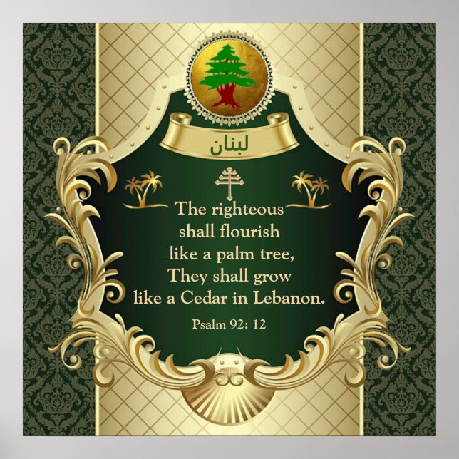 Psalm 92:12 Maronite Church Cedar of Lebanon  Poster (Front)