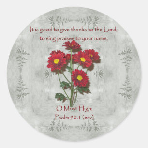 Psalm 92:1 ~ Give Thanks to the Lord Classic Round Sticker
