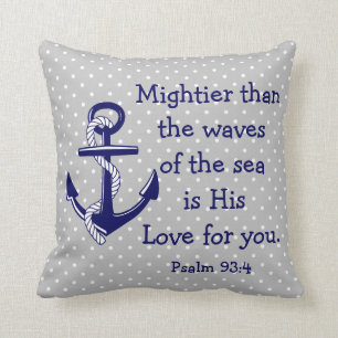 Psalm 93 Mightier than the sea, navy anchor/grey Throw Pillow