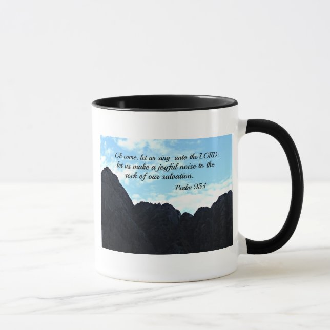 Psalm 95:1 O come, let us sing unto the Lord Mug (Right)