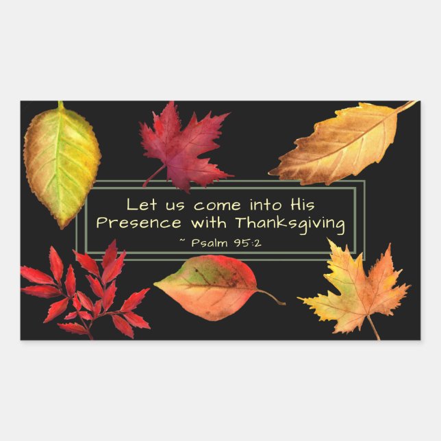 Psalm 95:2 Into His Presence with Thanksgiving Sticker (Front)