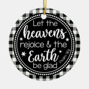 Psalm 96:11 Let the Heavens Rejoice Plaid Ceramic Ornament