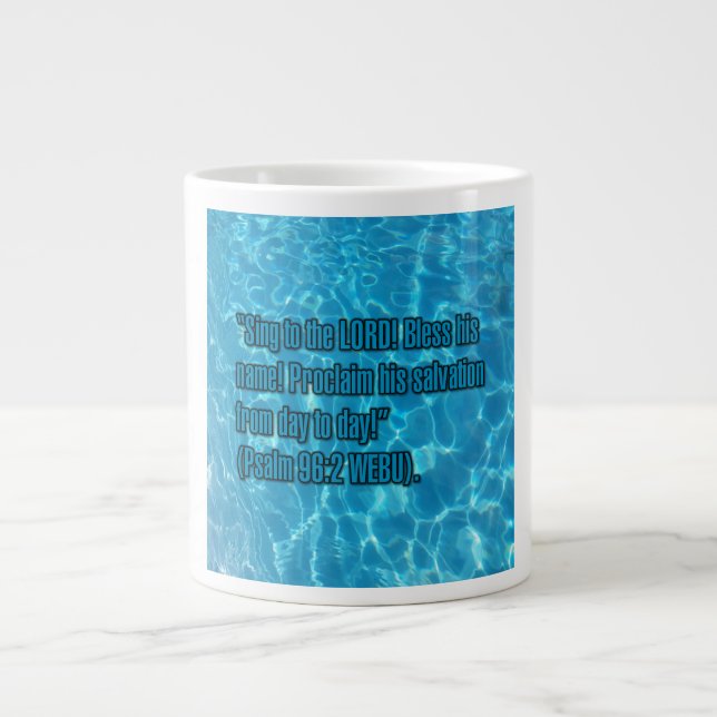 Psalm 96:2 WEBU Mug (Devant)