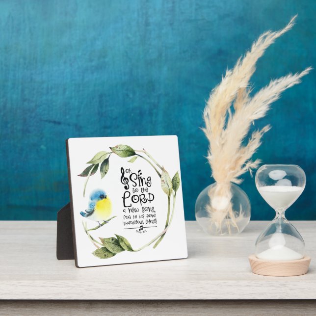Psalm 98:1 Sing to the Lord a New Song Bible Verse Plaque (Insitu)