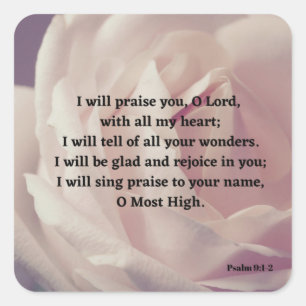 Psalm 9:1-2 Praise God Bible Verse Rose Square Sticker