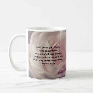 Psalm 9:1-2 Rejoice in God Rose Christian Coffee Mug