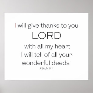 Psalm 9,  I will give thanks to you LORD, Poster