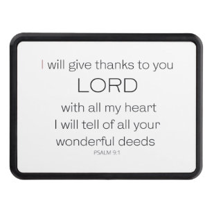 Psalm 9,  I will give thanks to you LORD, Trailer Hitch Cover