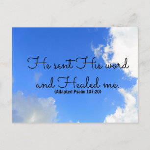 Psalm Christian healing affirmation He sent His Postcard