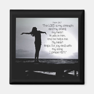 Psalm Lord is my Strength Bible Quote Black Grey Magnet