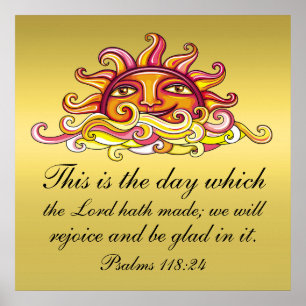 Psalms 118:24 poster