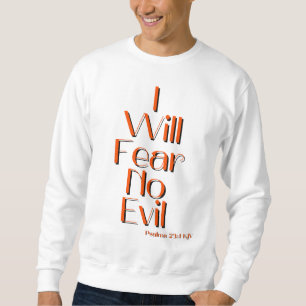 Psalms 23:4 Bible Verse Quote Men's Sweatshirt
