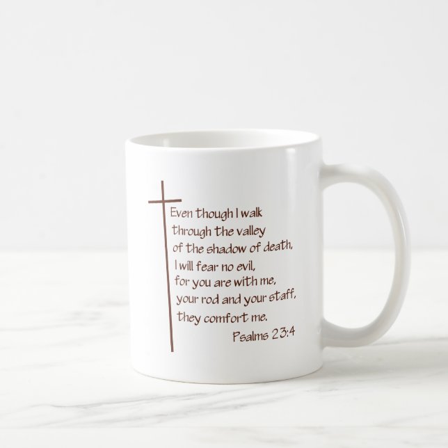 Psalms 23:4 coffee mug (Right)