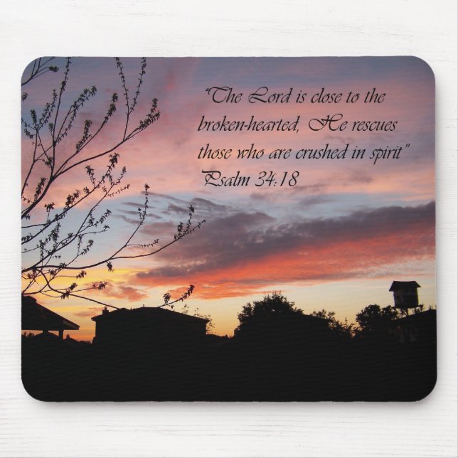 Psalms 24:18 Sunset Encouragement Mouse Pad (Front)