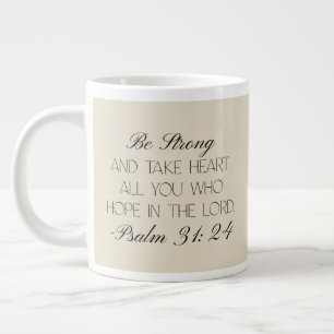 Psalms 31:24 Hope Bible Verse Mug 