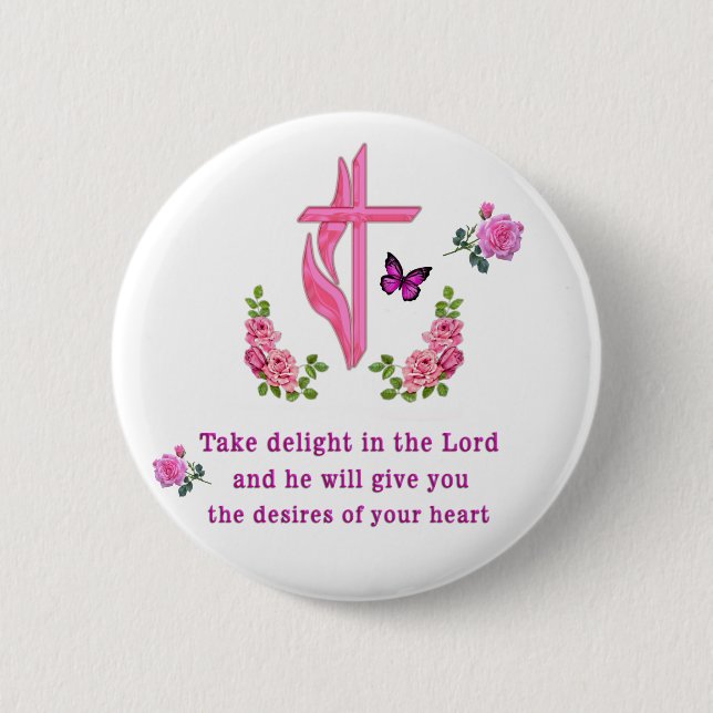 Psalms 37:4  2 inch round button (Front)
