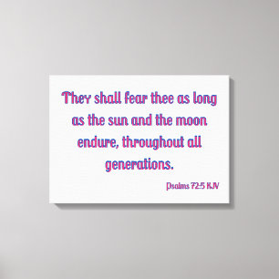 Psalms 72:5 Bible Verse KJV Wall Art
