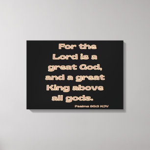Psalms 95:3 Bible Verse KJV Wall Art