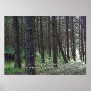 Psalms 96:12 Inspirational Poster