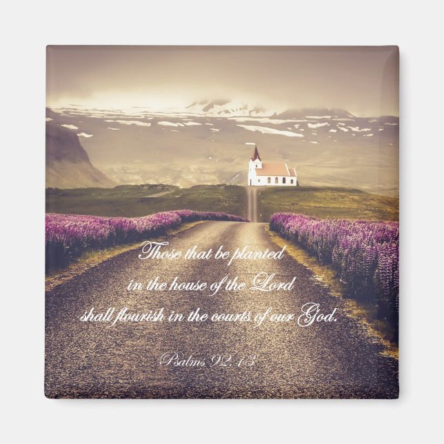 Psalms Bible Verse: House of the Lord Magnet (Front)
