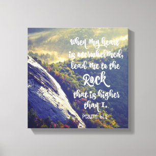 Psalms: When my Heart is Overwhelmed Verse Canvas Print