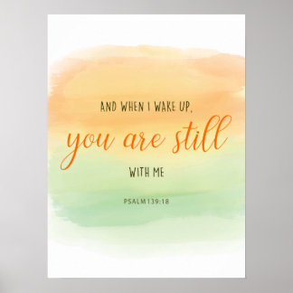 Psalms You are still with me Christian Quote Poster