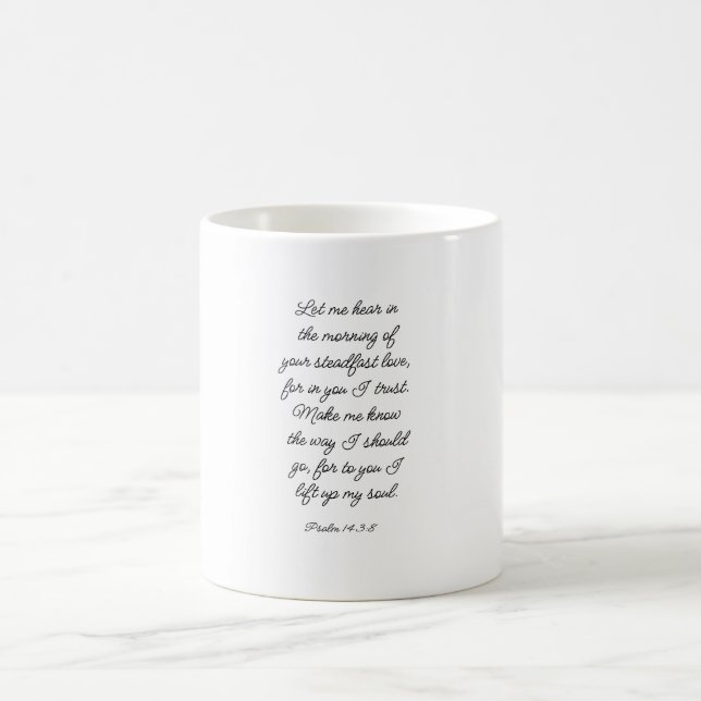 Psaume 143:8 Mug de café (Centre)