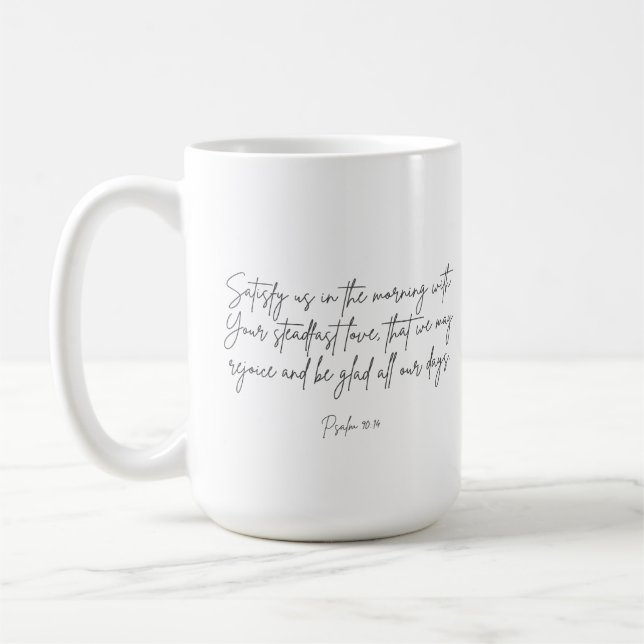 Psaume 90:14 Satisfaire Mug (Gauche)