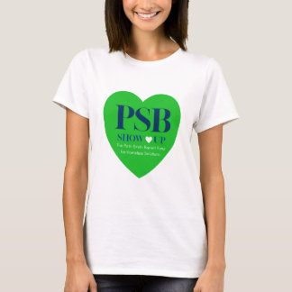 PSB Women's Show Up T-Shirt