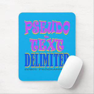Pseudo-Text Delimiter in Cobol Programming Mouse Pad