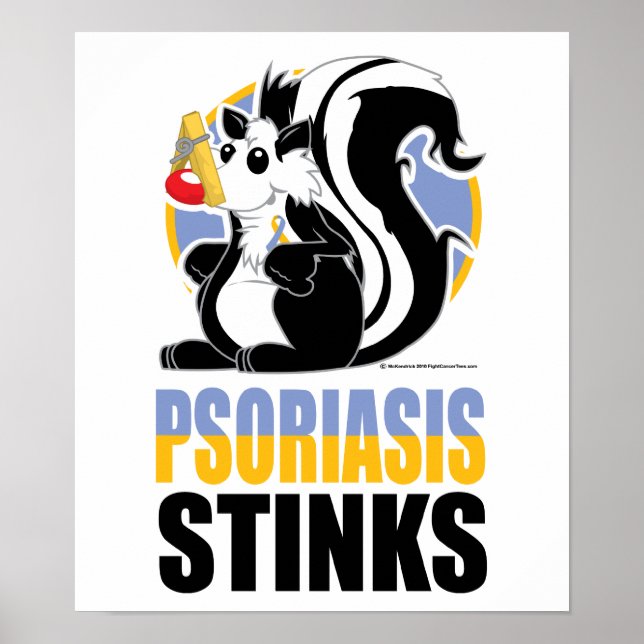Psoriasis Stinks Poster (Front)