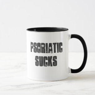 "Psoriatic Sucks" Customizable mug! Mug