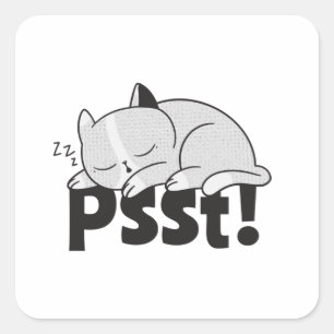 Psst Lazy cat is sleeping Square Sticker