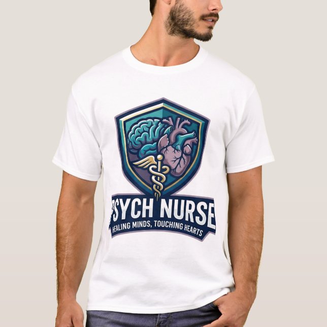 Psych Nurse Healing Minds Touching Hearts T-Shirt (Front)