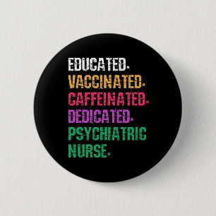 Psych Nurse Psychiatric Nursing Mental Health Nurs 2 Inch Round Button