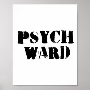 Psych Ward Funny Halloween Costume Prisoner Gift I Poster