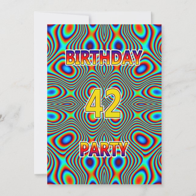 Psychedelic 42nd Birthday party Invitation (Front)